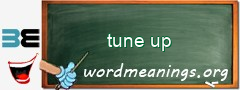 WordMeaning blackboard for tune up